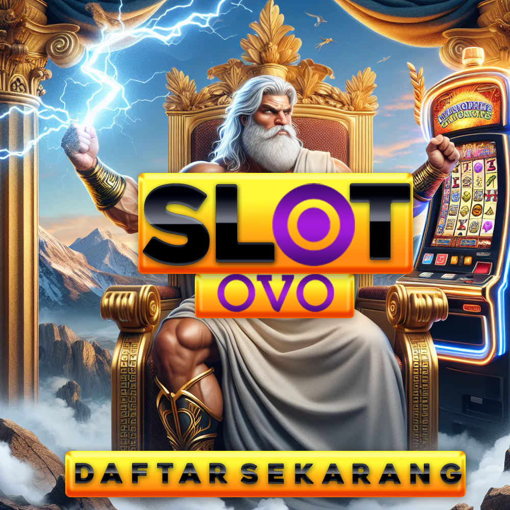 SLOT OVO - Situs Slot Online Deposit via OVO Tanpa Potongan Pasti Gacor